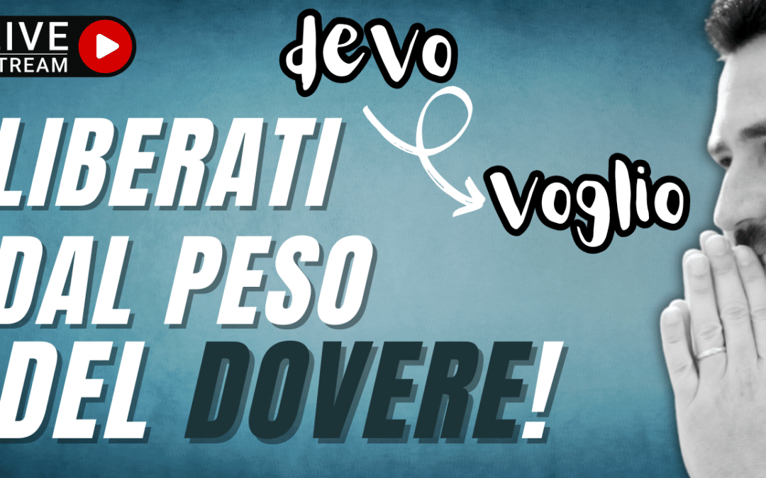 Episodio 319: Liberati dal peso del dovere